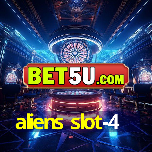 aliens slot